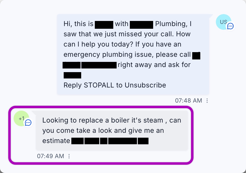 Missed call text back — customer responds asking for boiler replacement estimate within 1 minute